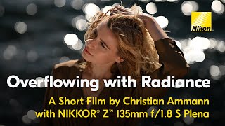 Nikon NIKKOR Z 135mm f/1.8 S Plena | Portrait Short Film