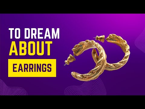 What does it mean to Dream about EARRINGS? Discover the dream meaning and dream interpretation