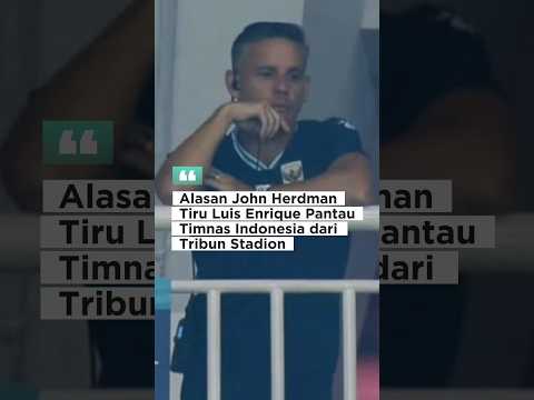 Alasan John Herdman Tiru Luis Enrique Pantau Timnas Indonesia vs Kamboja dari Tribun Stadion