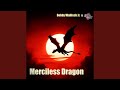Merciless Dragon