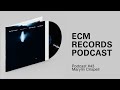 ECM Podcast Episode 43 – Marylin Crispell