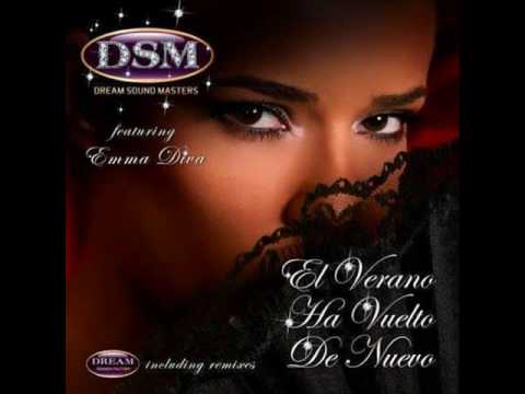 Dream Sound Masters  Feat. Emma Diva - El Verano Ha Vuelto De Nuevo(Blank & Blanker Rmx)Snipped
