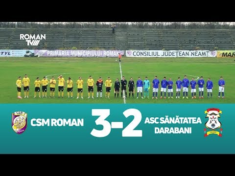 Rezumat video: CSM Roman - ACS Sănătatea Darabani