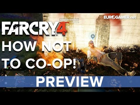 How not to co-op in Far Cry 4 - Eurogamer preview