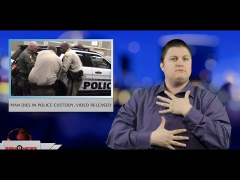 Man dies in police custody, video released (ASL - 4.4.19)