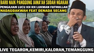 Download lagu CERAMAH LUCU PENGAJIAN LUCU KH LUKMAN FATHULLAH TERBARU 2026 DI TEGARON KEMIRI KALORAN TEMANGGUNG  mp3