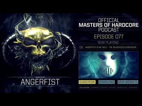 Official Masters of Hardcore Podcast 077 by Angerfist