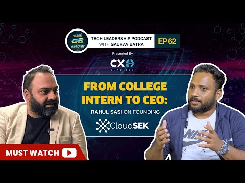 EP 62 | From College Intern to CEO: Rahul Sasi on ... - YouTube