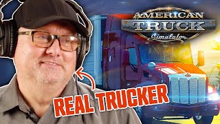Real Trucker Plays American Truck Simulator