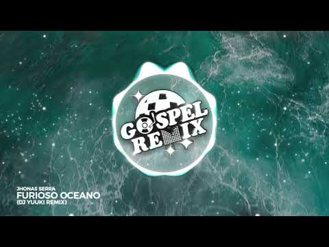 Jhonas Serra - Furioso Oceano (DJ Yuuki Prog Remix)