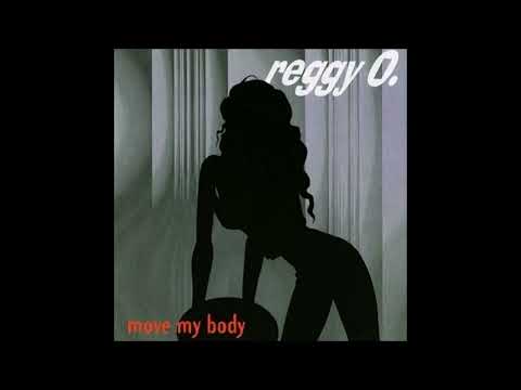 Reggy O. - Move My Body (Dub Mix)