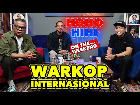 HOHO HIHI ON THE WEEKEND - WARKOP NYC | OMAR KARIM PRAWIRANEGARA (EPISODE 218)