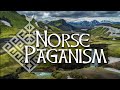 What is Norse Paganism? | An Introduction into Northern Spirituality