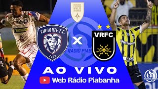 CIANORTE X VOLTA REDONDA - AO VIVO E DE GRAÇA - COPA SUL SUDESTE - 24/03/2026