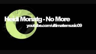 Heidi Montag - No More (HQ WITH LYRICS)