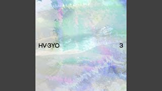HV-3YO - 3 Music Video