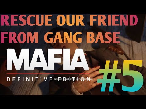 MAFIA DEFINITIVE EDITION Walkthrough Gameplay Part 5 -