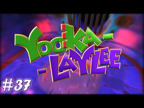 Let's Play Yooka Laylee - #37 - Finishing Galleon Galaxy