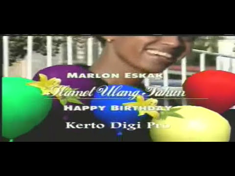 Slamet Ulang Tahun - Marlon Eskak