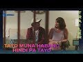 Tayo Muna Habang Hindi Pa Tayo Movie Trailer | Cinema One Originals 2019