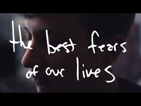 Dylan Owen - The Best Fears of Our Lives (Official Music Video)
