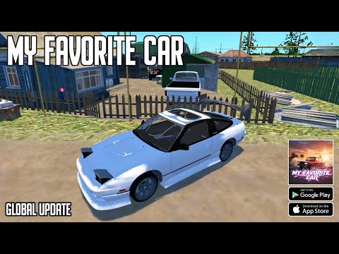 My Favorite Car (New Update: New Car, New village &..) Gameplay Android & IOS