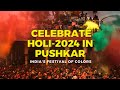 Pushkar's HOLI festival 2024 #holi #pushkar #travel #indian
