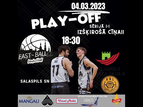 RBL play-off, 1/4 fināls, 3.spēle: Salaspils - East-Ball  (tiešraide)