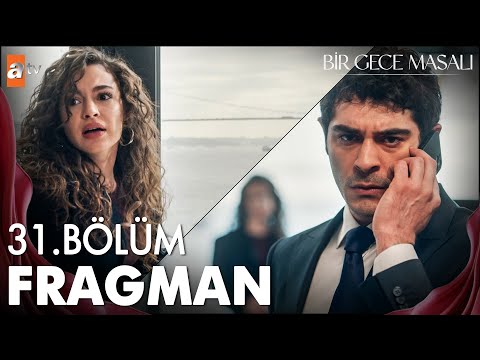Bir Gece Masalı 31. Bölüm - Orhun'un Büyük Sırrı! Hira Kurtulacak mı?