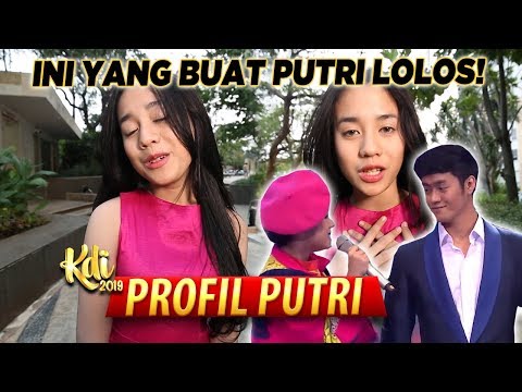 KARENA LAGU INI PUTRI LOLOS! - Profil Putri KDI 2019