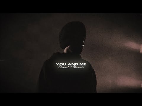 You And Me ( Slowed + Reverb ) - Shubh