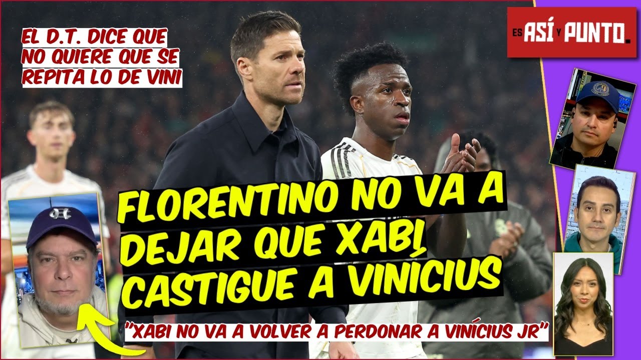 Si VINICIUS HACE OTRO BERRINCHE, XABI no TIENE AUTORIDAD para MANDARLO a la banca 😱 | Es Así y Punto
