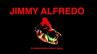 "Jimmy Alfredo" now available at Amazon Prime