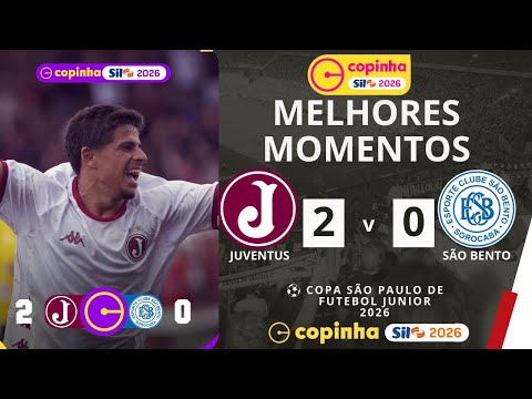 Juventus vs São Bento | Melhores Momentos | 2ª Rodada | Copinha 2026