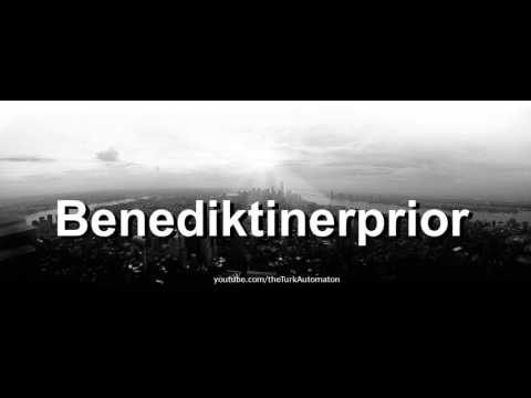 How to pronounce Benediktinerprior in German - Perfectly