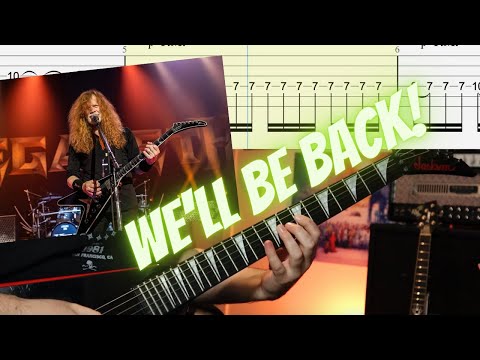 Megadeth - We'll Be Back Guitar Cover with Tabs (Dave Mustaine's Guitar parts)