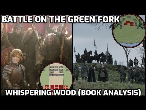 Battle on the Green Fork & Whispering Wood (Book Analysis-A Game Of Thrones)