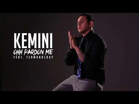 Kemini - "Ohh" Pardon Me Ft. Termanology