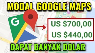 Cara Mendapatkan Saldo PayPal $1140 Modal Google MAPS! - Terbukti Membayar! (NO Clickbait)