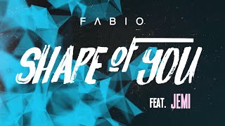 FABIO, Fridah - Shape Of You (Lyric Video) ft. Jennifer Milan