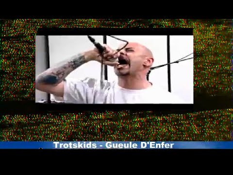 Trotskids - Gueule D'Enfer