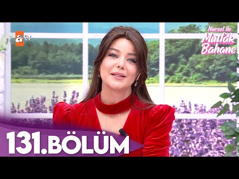 Nursel ile Mutfak Bahane | 12 Ocak 2026 Pazartesi - 5. Sezon