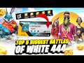 TOP 5 BIGGEST BATTLE OF WHITE 444