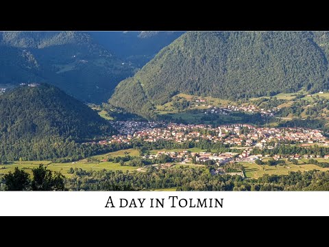 A day in Tolmin