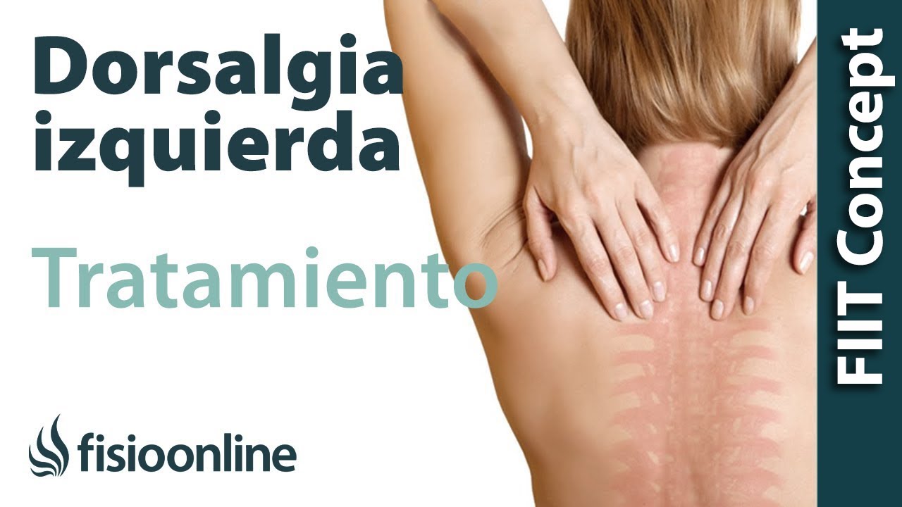 Tratamiento de la dorsalgia izquierda