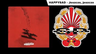 Music video thumbnail preview for HAPPYSAD - Jeszcze, jeszcze [OFFICIAL AUDIO] by Happysad