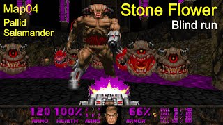 Let the Grind Continue: Stone Flower - Map04: Pallid Salamander (Blind playthrough)