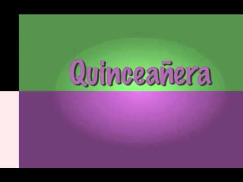 Video thumbnail for Quinceañera