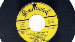 Gene Chandler & Barbara Acklin-From The Teacher To The Preacher(Brunswick Demo).wmv