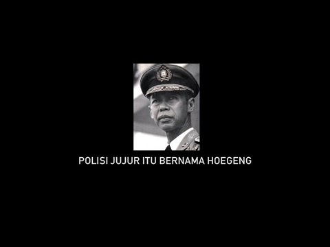 Melawan Lupa - Polisi Jujur itu Bernama Hoegeng